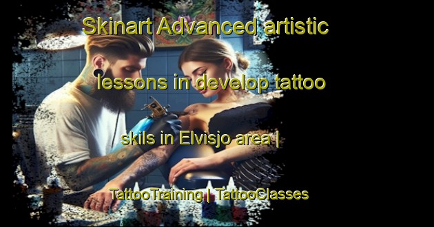 Skinart Advanced artistic lessons in develop tattoo skils in Elvisjo area | TattooTraining | TattooClasses | SkinartTraining-Sweden